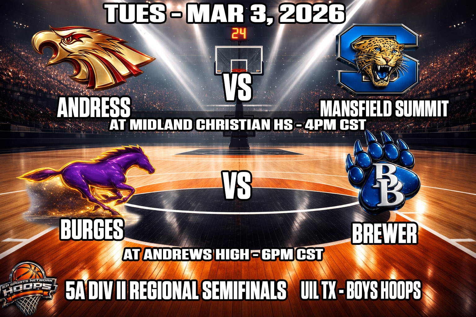 HS HOOPS: Andress & Burges Enter 5A D2 UIL TX  Regional Semi-finals this Tuesday